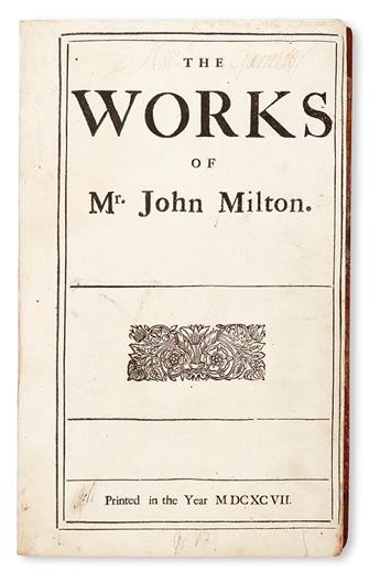 MILTON, JOHN.  The Works.  1697